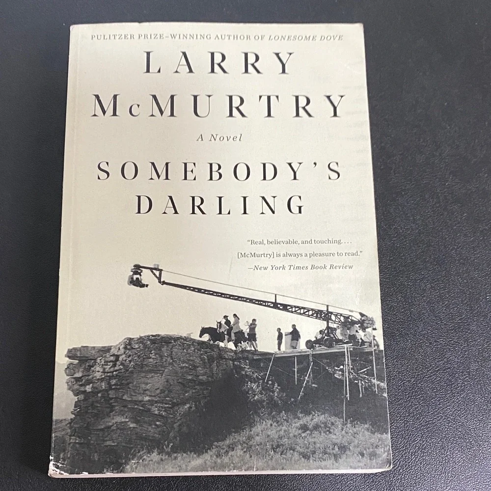 Somebody's Darling by Larry McMurtry